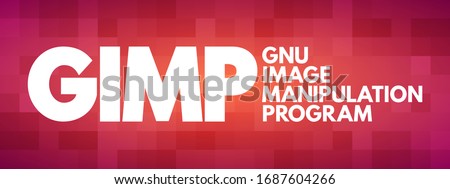 GIMP Gnu Image Manipulation Program - free and open-source raster graphics editor used for image manipulation and image editing, acronym text concept background