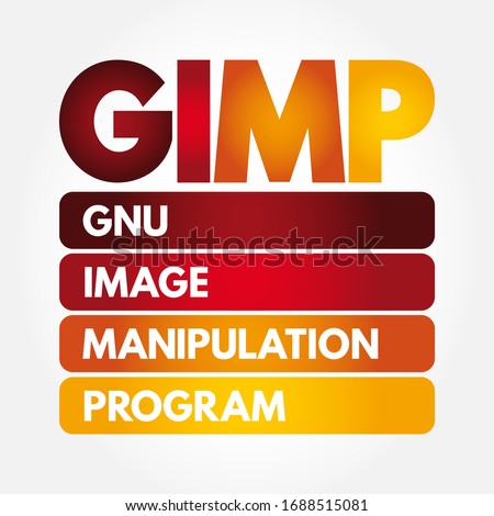 GIMP Gnu Image Manipulation Program - free and open-source raster graphics editor used for image manipulation and image editing, acronym text concept background