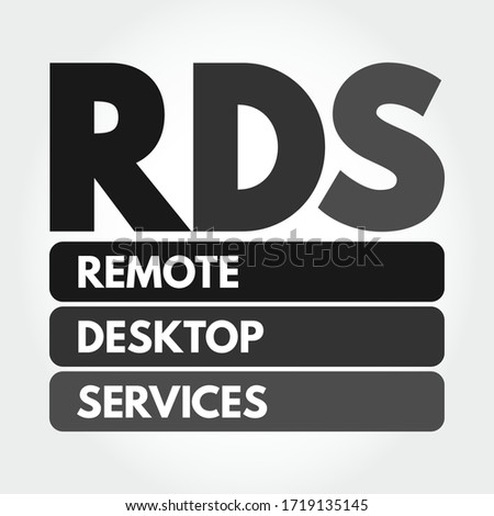 RDS - Remote Desktop Services acronym, technology concept background