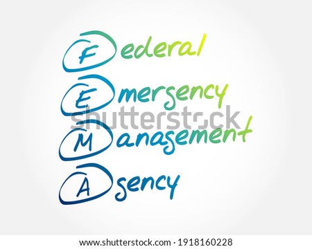 FEMA - Federal Emergency Management Agency acronym, concept background