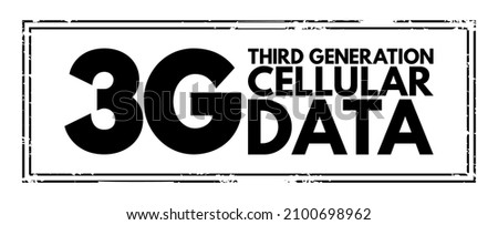 3G Third Generation cellular data text stamp, technology concept background