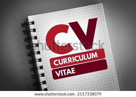 CV - Curriculum Vitae is a short written summary of a person's career, qualifications, and education, acronym text concept on notepad Stock fotó © 