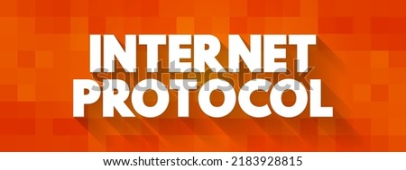 Internet Protocol - network layer communications protocol in the Internet protocol suite for relaying datagrams across network boundaries, text concept background