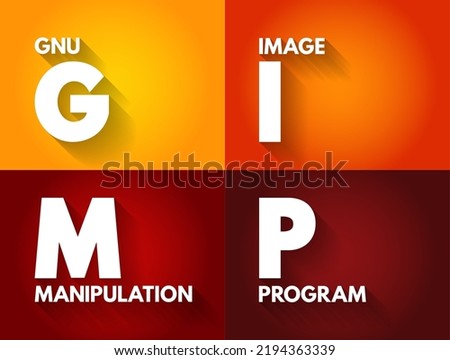 GIMP Gnu Image Manipulation Program - free and open-source raster graphics editor used for image manipulation and image editing, acronym text concept background