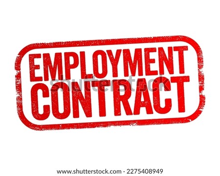 Employment Contract - is a kind of contract used in labour law to attribute rights and responsibilities between parties to a bargain, text stamp concept background