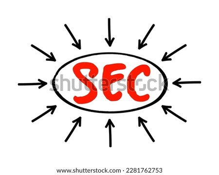 SEC - Securities and Exchange Commission acronym text with arrows, business concept background