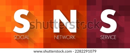 SNS Social Network Service - online service for creating relationships with other people who share an interest or real relationship, acronym text concept background Stock fotó © 