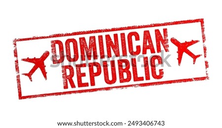 Dominican Republic is a North American country on the island of Hispaniola in the Greater Antilles archipelago of the Caribbean Sea, text emblem stamp with airplane