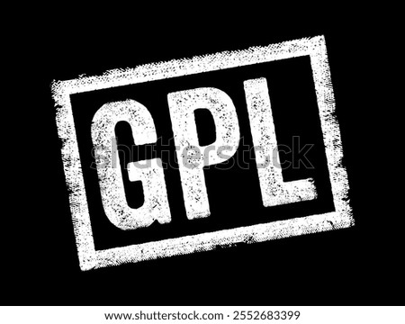 GPL stands for General Public License, it's a widely used free software license that ensures that software users have the freedom to use the software, text concept stamp