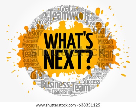 What's Next circle word cloud, business concept
