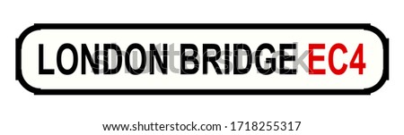 Street sign mockup for London Bridge EC4 London England