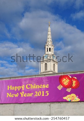 LONDON - FEBRUARY 21. London celebrates the Chinese New Year with banners in Trafalgar Square with the Church of St-Martins-in-the-Fields in the background on February 21, 2015 in central London.