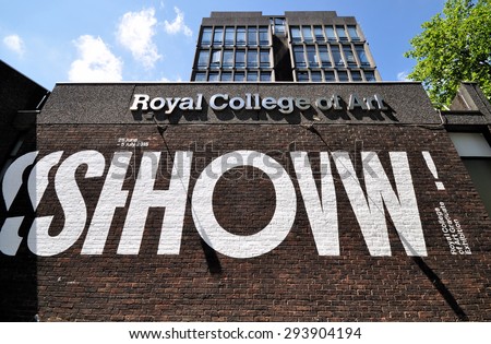 LONDON - JULY 4, 2015. Temporary painted lettering on the brick wall of the Royal College of Art promoting their annual show of work at Kensington Gore, London, UK.