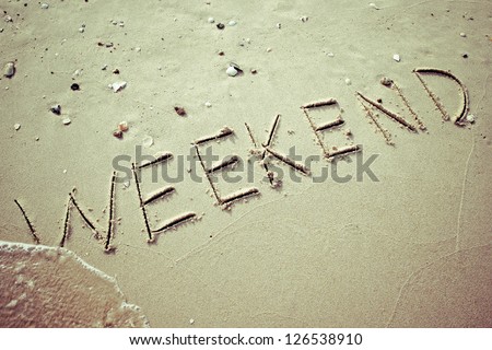 Similar – Image, Stock Photo Friday at last! Weekend