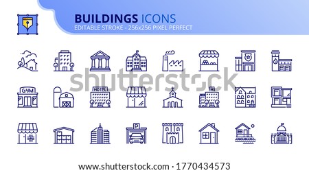 Outline icons about buildings. Architecture. Contains such icons as modern and classical house, school, store, bank, police, fire station, hospital. Editable stroke Vector 256x256 pixel perfect