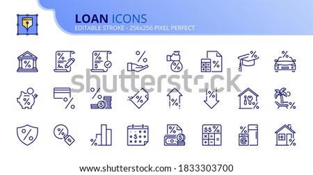 Outline icons about loan. Banking product. Contains such icons as bank, interest rate, payment, TAX, credit card, insurance, mortgage and consumer loan. Editable stroke Vector 256x256 pixel perfect