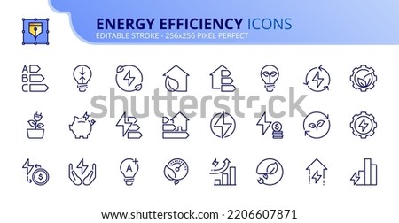 Line icons about energy efficiency and saving. Sustainable development. Contains such icons as renewable energy, environmental goal, value, eco transition. Editable stroke Vector 256x256 pixel perfect