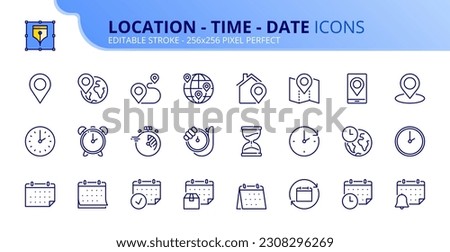 Line icons about location, time and date. Contains such icons as clock, schedule, calendar and pin. Editable stroke Vector 256x256 pixel perfect