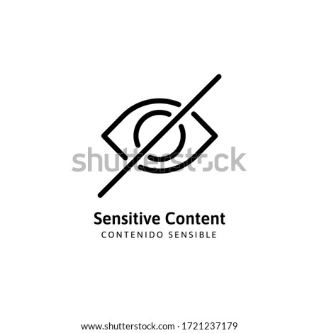 Eye. Caution. Icon for sensitive photo content or explicit video content, inappropriate content, internet safety concept, censored only adult 18 plus, attention Sign. Vector Illustration symbol.