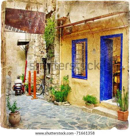 traditional Greece series - old streets with tavernas