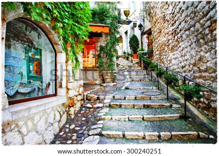 Saint-Paul de Vence- charming village in Provence, France. artis