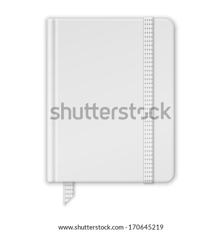 Blank White Notebook. Copybook Template With Band And Bookmark. Vector