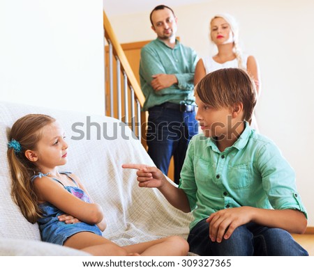 The conflict between brother and sister in presence of parents