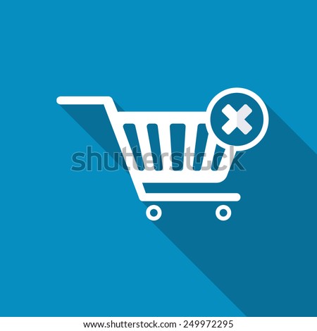 Vector Shopping Cart and X Mark Icon, delete sign. Modern design flat style icon with long shadow effect