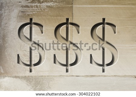 Engraving of the sign for dollars on textured old rough surface