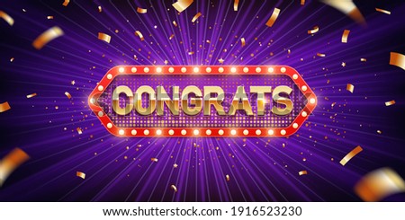 Congrats. Retro congratulation banner with glowing light bulbs and golden confetti on a burst purple background. Winners of poker, jackpot, roulette, cards or lottery.