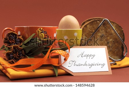 Happy Thanksgiving breakfast for your special one with toast and egg with coffee or tea in an orange polka dot cup and saucer, with heartfelt gift tag.