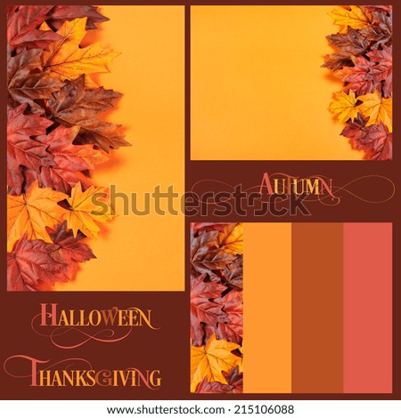 Collage of Autumn Leaves on modern trend orange background for Fall, Thanksgiving, or Halloween holiday backgrounds, with sample text and color borders.
