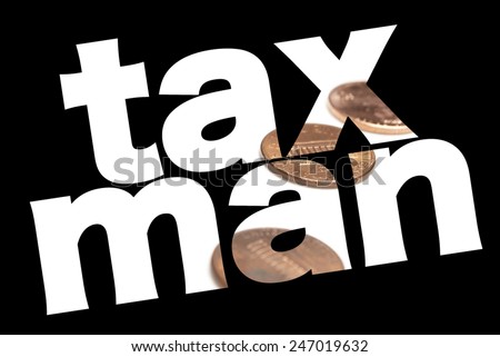 tax man, taxes