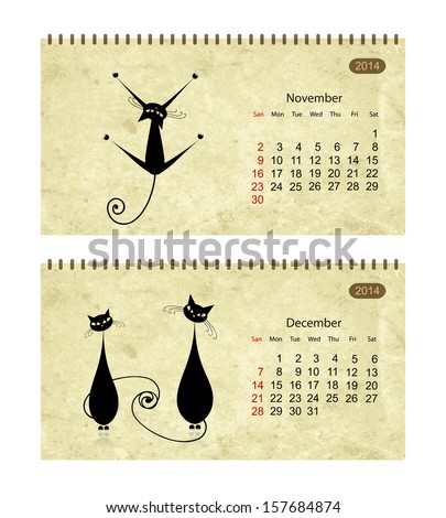 Calendar 2014 with black cats on grunge paper. November and december