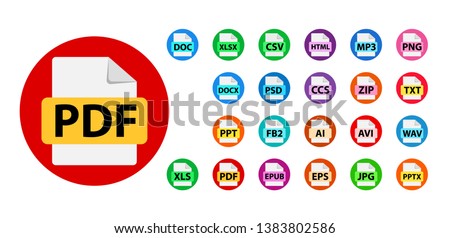 Collection of vector icons. File format extensions icons. PDF, DOC, JPG, PSD, MP3, TXT, DOC, DOCx, ZIP, PPT, XLS.