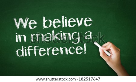 We believe in making a difference Chalk Illustration