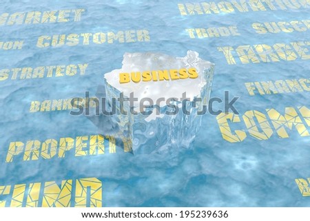 block of ice with business relief word in ocean textured by business associated text
