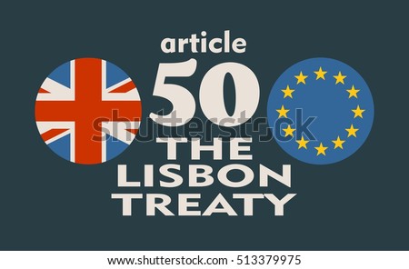 United Kingdom exit from Europe relative image. Brexit named politic process. Round flags. Article 50 of the Lisbon Treaty text