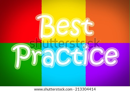 Best Practice Concept text on background