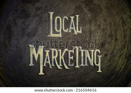 Local Marketing Concept text on background