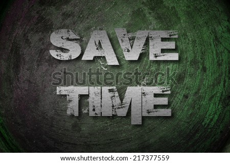 Save Time Concept text on background