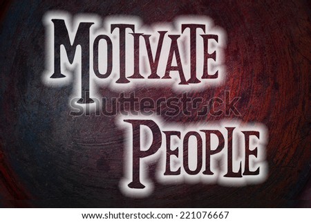 Motivate People Concept text on background