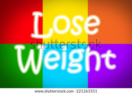 Lose Weight Concept text on background