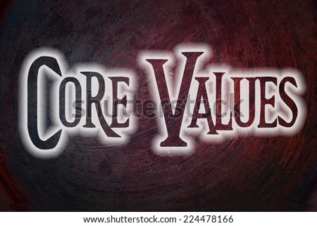 Core Values Concept text on background