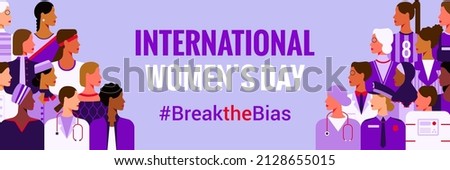 International Women’s Day. Break the bias banner. Women’s equality day. Vector illustration of women of diverse age, races and occupation. 