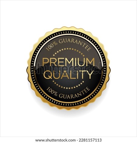 Premium quality golden badge isolated on white background 