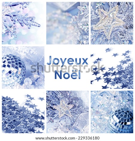 Square greeting card joyeux noel, meaning merry christmas in French, collage with shiny decorations