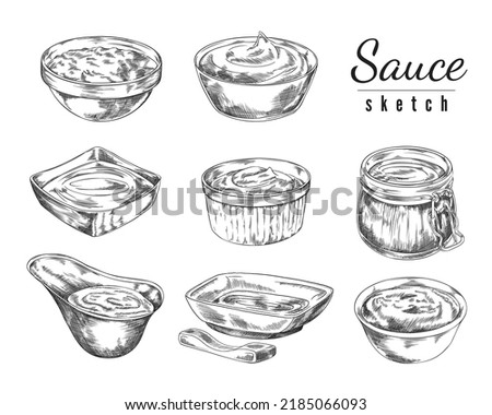 Various sauces in bowls, hand drawn sketch vector illustration isolated on white background. Set of retro dips in glass jars and bowls. Ketchup, mayo, mustard and barbecue sauces with engraving.