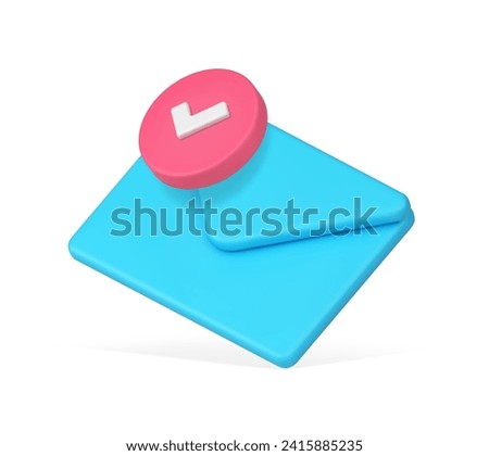 New message letter send delivery mail email envelope with checkmark 3d icon realistic vector illustration. Newsletter mailbox inbox chat receive notice web communication alert done reminder alert