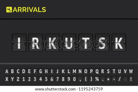 Flight info of destination in Syberia : Irkutsk typed by airport flip board mechanical font with airplane arrival icon. Vector